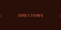 Directions